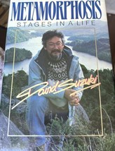 Metamorphosis : Stages in a Life by David Suzuki Hardcover iNSCRIBED SIGNED - $31.61