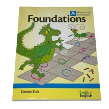 Logic of English Foundations Manuscript Workbook A Level Denise Eide Hom... - $25.00