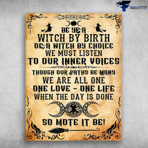 Halloween Poster Witch Broomstick Be Ye A Witch By Birth Or A Witch By Choice We - £12.78 GBP