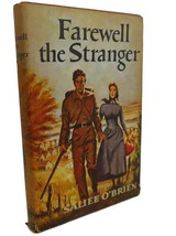 Saliee O&#39; Brien Farewell The Stranger Book Club Edition 1st Printing - $59.95