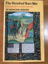 The Hundred Years War By Desmond Seward - First American Edition - Hardcover - £26.42 GBP