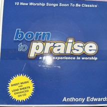 Anthony Edwards Born To Praise 10 Worship Songs CD - £9.58 GBP