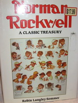 Norman Rockwell: A Classic Treasury-R. Sommer-Hardcover-Printed in Spain... - $13.00