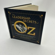 The Leadership Secrets of Oz: Strategies- hardcover, 9781608106844, BJ Gallagher - £8.72 GBP