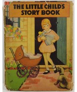 The Little Child&#39;s Story Book 1935 The Saalfield Company HC/DJ - $14.99
