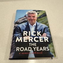 The Road Years : A Memoir, Continued ... Hardcover Rick Mercer - $4.99