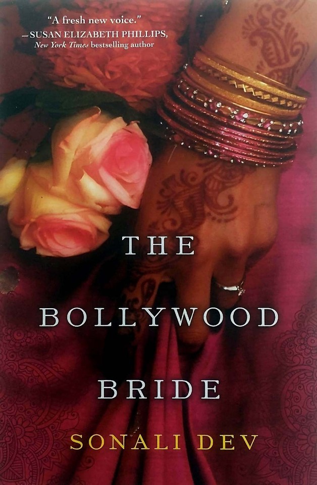 The Bollywood Bride by Sonali Dev / 2015 Trade Paperback Romance - $2.27