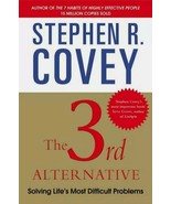 The 3rd Alternative By Stephen M R Covey - BRAND NEW - FREE DELIVERY - £17.41 GBP
