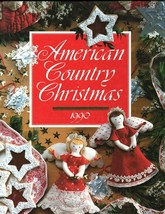 American Country Christmas 1990 Christmas Crafts and Recipes Oxmoor House - £5.73 GBP