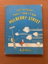 And to Think That I Saw it on Mulberry Street Dr. Seuss Vanguard Press 1937 - £22.06 GBP