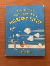 And to Think That I Saw it on Mulberry Street Dr. Seuss Vanguard Press 1937 - $28.04