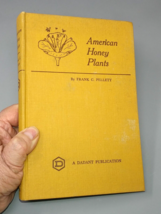 American Honey Plants by Frank C. Pellett - £26.82 GBP
