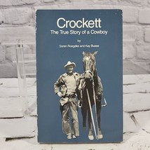 Crockett The True Story Of A Cowboy Soren Roegdke Kay Busse 1992  First Ed - £9.32 GBP