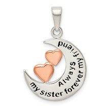 Silver &amp; Rose Tone Enamel ALWAYS SISTER..FRIEND Pendant QC9500 - $38.54