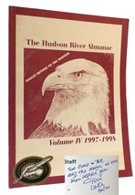 Tom Lake The Hudson River Almanac Volume 4 1997-1998 Signed 1st Edition 1st Prin - £112.88 GBP