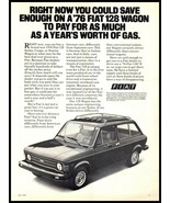 1977 Magazine Car Print Ad - 1976 Fiat 128 Wagon A6 - $5.31 CAD