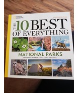 The 10 Best of Everything National Parks, 2nd Edition, Brand New, Softcover - $17.35