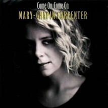 Mary Chapin Carpenter Come on Come on (CD, 1992) - £2.93 GBP