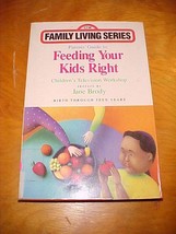 Parent&#39;s Guide to Feeding Your Kids Right by Kathleen Moloney (1989, Paperback) - £1.22 GBP