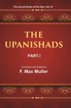 The Sacred Books Of The East (The Upanishads, PART-I) Volume 1st [Hardcover] - £32.61 GBP