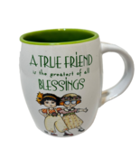 Vintage Mary Engelbreit Novelty A True Friend Coffee Tea Cup Mug TC354 - £13.80 GBP