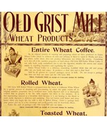 Old Grist Mill 1897 Advertisement Victorian XL Coffee Wheat Products DWII1 - £47.89 GBP
