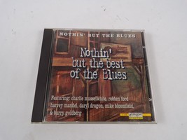 Nothin&#39; But The Best Of The Blues Charlie Musselwhite, Robben Ford Harvey CD#39 - £10.81 GBP