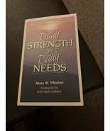 Mary W. Tileston Daily Strength for Daily Needs Paperback Book 1994 - £7.39 GBP