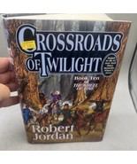 Crossroads of Twilight (Wheel of Time #10) Robert Jordan Hardcover First... - $27.06 CAD