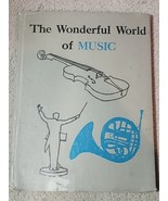THE WONDERFUL WORLD OF MUSIC-By Benjamin &amp; Imogen Holst-1958-Library of ... - $31.42
