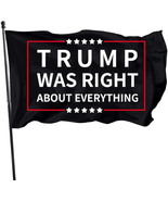 Trump Was Right about Everything Flag with Brass Grommets 3X5 Feet Outdo... - £11.89 GBP