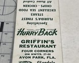 Matchbook Cover  Griffin’s Restaurant Four Cornersm  Avon Park, FL gmg U... - £9.89 GBP