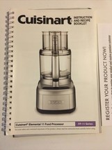 Cuisinart Elemental 11 Cup Food Processor Instruction Recipe Manual FP-11 Series - £6.18 GBP