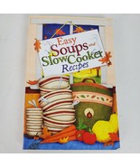 Easy Soups &amp; Slow Cooker Recipes Cook Book 2014 Texas - $16.83