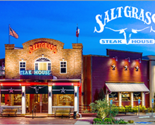 Saltgrass Steak House - $10.00+