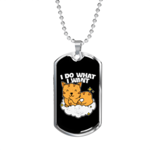 Do What I Want Cat Necklace Stainless Steel or 18k Gold Dog Tag 24&quot; Chain - £38.02 GBP+