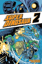 Super Dinosaur Volume 2 Robert Kirkman TPB Graphic Novel New - £5.41 GBP