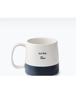 NEW Tim Hortons 2025 White &amp; Blue Coffee Tea Mug NEW "but First, Tims" - $29.17