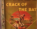 Crack of the Bat [Hardcover] Fenner Phyllis R. - £6.72 GBP