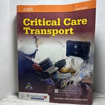 Critical Care Transport by American Academy of Orthopaedic Surgeons (AAOS) - $59.39