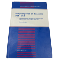 Ibargüengoitia en Excélsior 1968-1976: Una bibliografiá anotada con intr... - $31.93