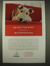 2004 Veterinary Pet Insurance Ad - He got the shot you&#39;re the one whimpering - £14.48 GBP