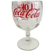 Coca Cola Coke Vintage Drinking Glass Goblet 10 Oz Stemmed Drinkware SS - £19.51 GBP