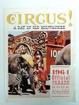 Vintage 1964 Circus! A Day in Old Milwaukee (D) - Official Parade Book P... - $9.74