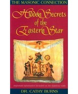 HIDDEN SECRETS OF THE EASTERN STAR By Cathy Burns **BRAND NEW** - £13.05 GBP