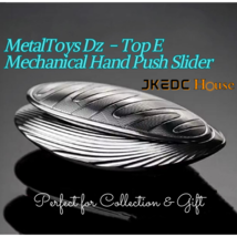 MetalToys Dz Top-E Stainless Steel Mechanical Hand Push Slider for Collection. - £110.12 GBP+