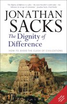 The Dignity of Difference: How to Avoid the Clash of Civilizations [Paperback] S - £7.86 GBP