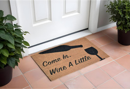 18" X 30" Brown and Black Coir Come In Wine a Little Outdoor Door Mat - $1,695.29 MXN