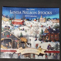 2015 LANG LINDA NELSON STOCKS Calendar Frame the FOLK ART 28th Edition E... - $7.00