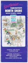 Travel Brochure Vancouver&#39;s North Shore British Columbia - $4.94